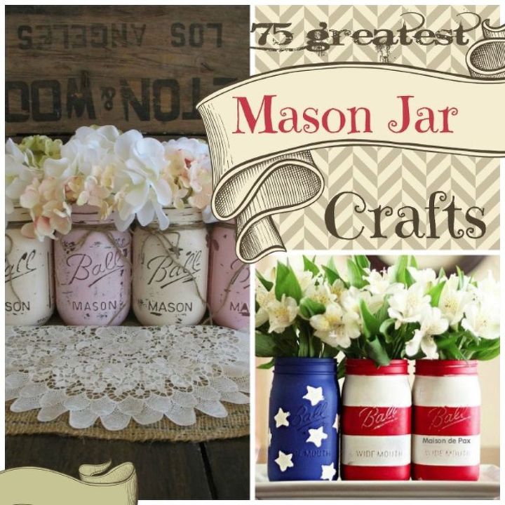 75 mason jar crafts for spring, crafts, mason jars
