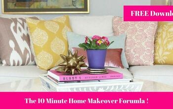 Take Your Home From Drab to Fab in 10 Minutes and Be House Proud!