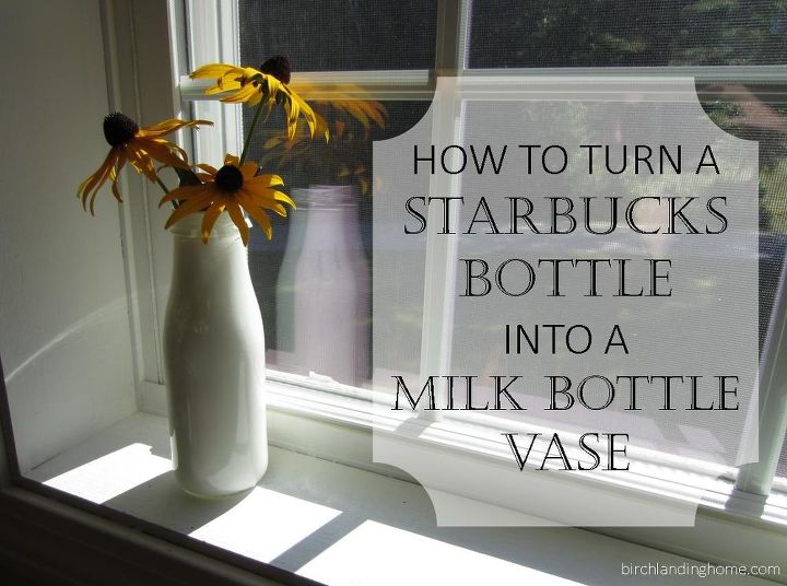 transforme uma garrafa starbucks em um vaso de garrafa de leite