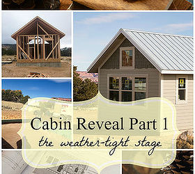 cabin reveal part 1
