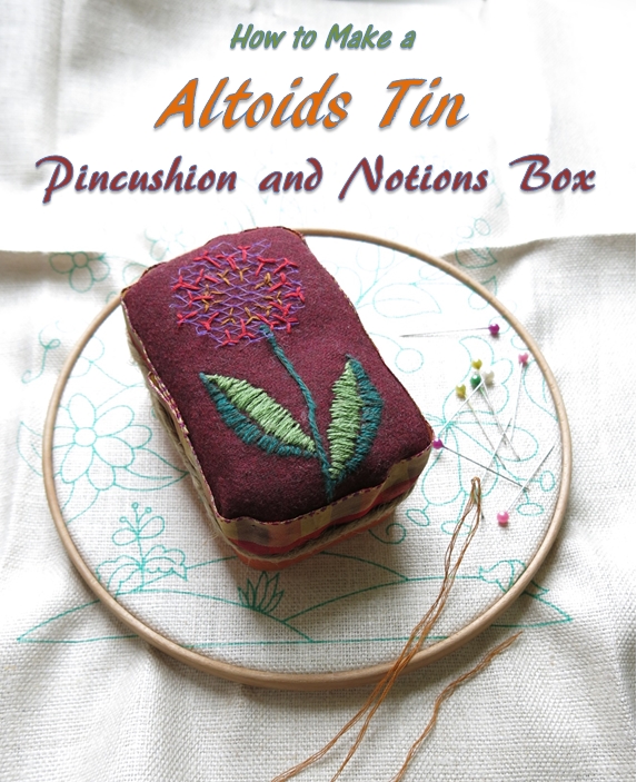 charming pincushion made from repurposed altoids tin, crafts, how to, repurposing upcycling, storage ideas