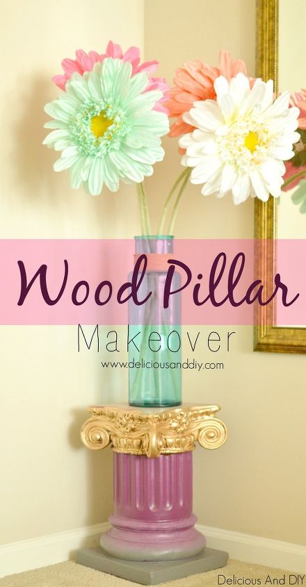 diy wood pillar makeover, architecture, diy, home decor, home improvement, painted furniture