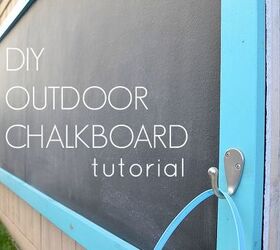how to make an outdoor chalkboard, chalkboard paint, crafts, how to, outdoor living, woodworking projects