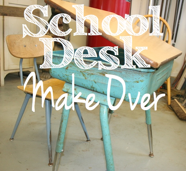 school desk make over how i taught an old desk a new trick, how to, painted furniture, repurposing upcycling, rustic furniture