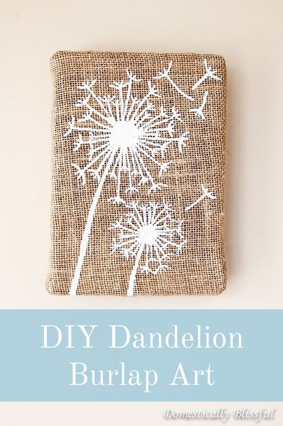 diy dandelion burlap art, crafts, how to, repurposing upcycling, seasonal holiday decor