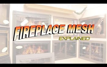 Fireplace Mesh Explained!