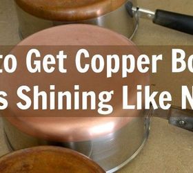 how to clean copper bottom pots with just 2 natural ingredients, cleaning tips, repurposing upcycling