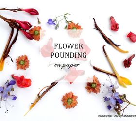 flower pounding on paper, crafts, flowers, gardening, how to, repurposing upcycling