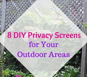 8 diy privacy screens for your outdoor areas, Pin this to share these amazing ideas with your friends