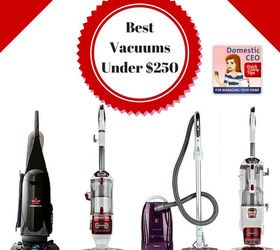 best vacuums for under 250, cleaning tips, tools, reupholster