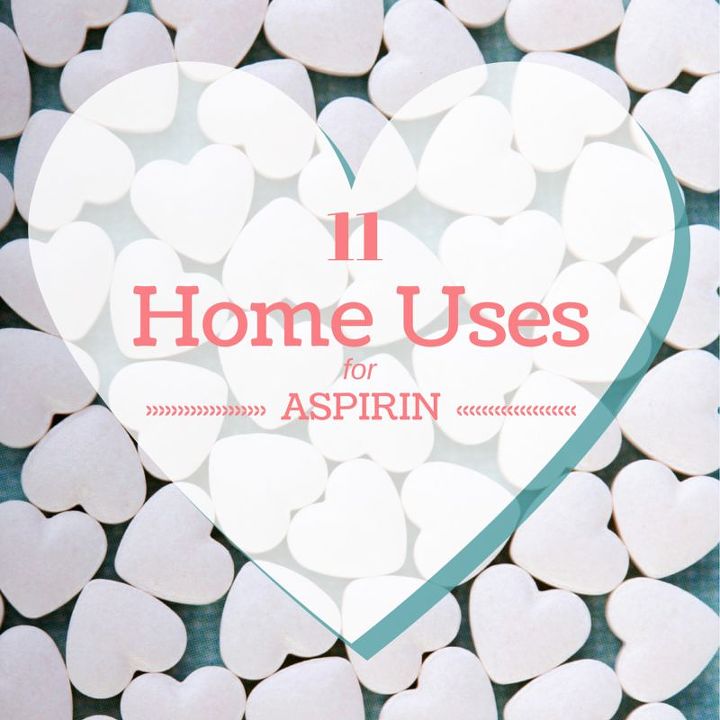 how to use aspirin at home, home decor, repurposing upcycling