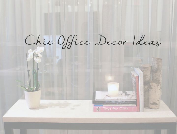 Chic Office Decor Ideas Hometalk Chic Office Decor Ideas Home