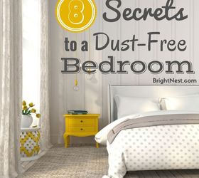 8 secrets to a dust free bedroom, bedroom ideas, cleaning tips