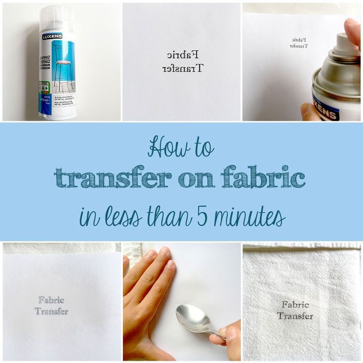 how to transfer on fabric in less than 5 minutes, crafts