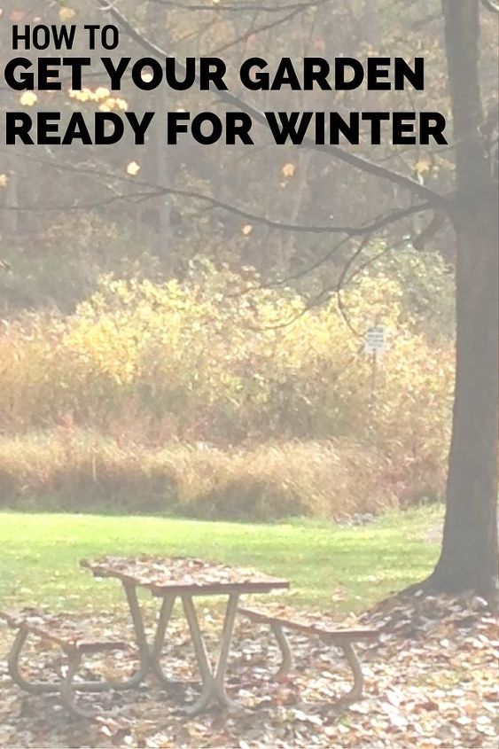 get your garden ready for winter with this checklist, gardening, home maintenance repairs