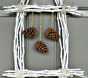 s 13 reasons to rush outside and collect an armful of pine cones, christmas decorations, crafts, repurposing upcycling, seasonal holiday decor, Twig Door Hanger