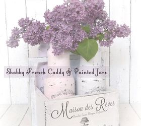 shabby french caddy painted jars, crafts, home decor, repurposing upcycling