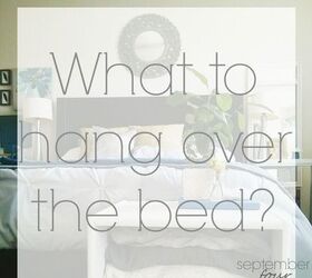 what to hang over the bed, bedroom ideas, home decor, wall decor