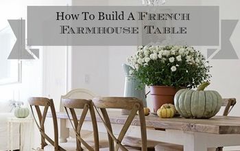  como construir uma mesa de fazenda francesa