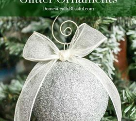 sparkling glitter ornaments, christmas decorations, crafts, how to, seasonal holiday decor