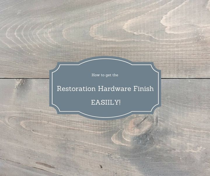 como conseguir el acabado restoration hardware