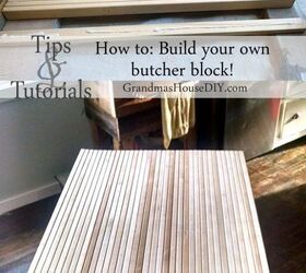 How To Build Your Own Butcher Block Hometalk