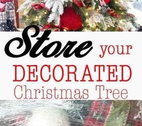 decorated christmas tree save time store, christmas decorations, seasonal holiday decor, storage ideas