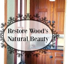 How To Restore Old Wood In Minutes Using One Product