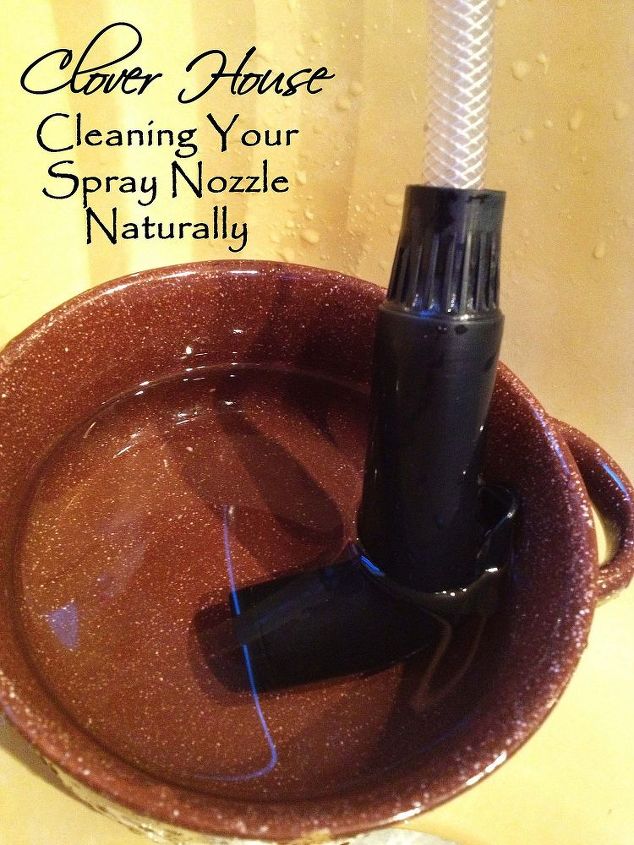 cleaning your sink s spray nozzle naturally, cleaning tips, home maintenance repairs, Soak for about 30 minutes to rid your nozzle of the buildup