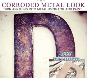DIY - Corroded Metal Look -Tutorial