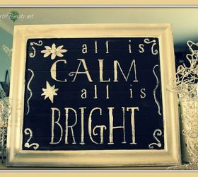 pottery barn inspired christmas art made from free door inspiredby, chalkboard paint, crafts, repurposing upcycling, finished all is calm I just used basic craft paint to stencil the saying