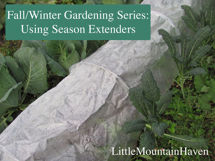 fall winter gardening series season extenders, gardening