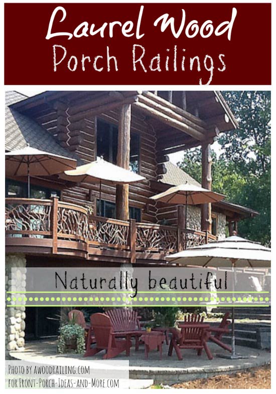 use repurposed mountain laurel wood as porch railings, curb appeal, decks, porches, repurposing upcycling, woodworking projects, Natural wood cut railings on a cabin like home