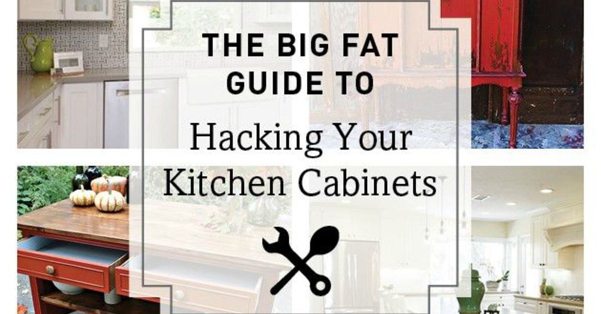 The Big Fat Guide to Hacking Your Kitchen Cabinets | Hometalk