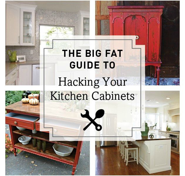 the big fat guide to hacking your kitchen cabinets