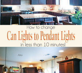 change can lights to pendant lights in less than 10 minutes