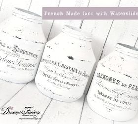 diy french made jars with waterslide decals, crafts