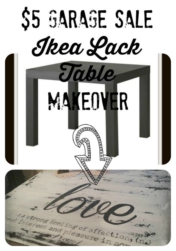 5 garage sale ikea lack table make over, chalk paint, painted furniture