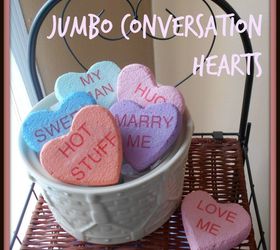 DIY Jumbo "Faux Candy" Conversation Hearts