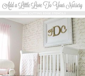how to add a little love to your nursery using stencils, bedroom ideas, painting