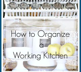 kitchen organization how to organize a working kitchen, how to, kitchen design, organizing, storage ideas