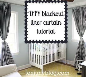 step by step tutorial diy blackout curtains for nursery or bedroom, bedroom ideas, how to, reupholster, window treatments, windows