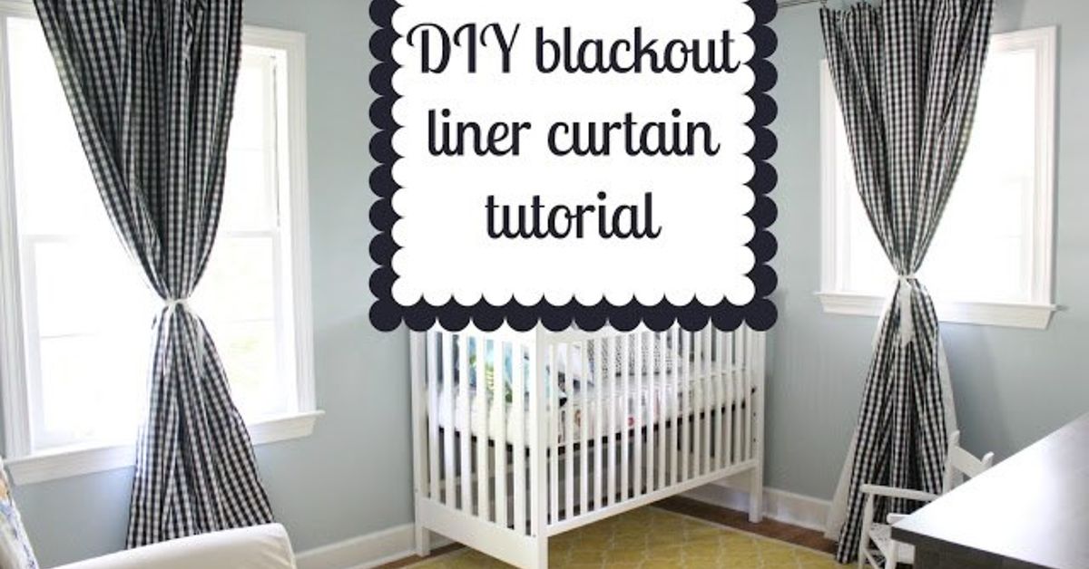 Diy Blackout Curtains For Nursery Or Bedroom Hometalk