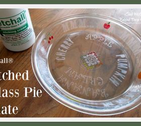 mmm pie etched glass pie plate, crafts