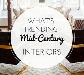 what s trending mid century design, home decor