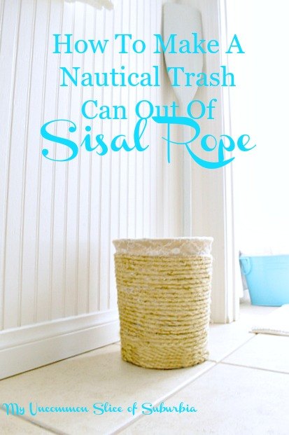 thrifty makeover nautical trashcan with rope, bathroom ideas, crafts, repurposing upcycling