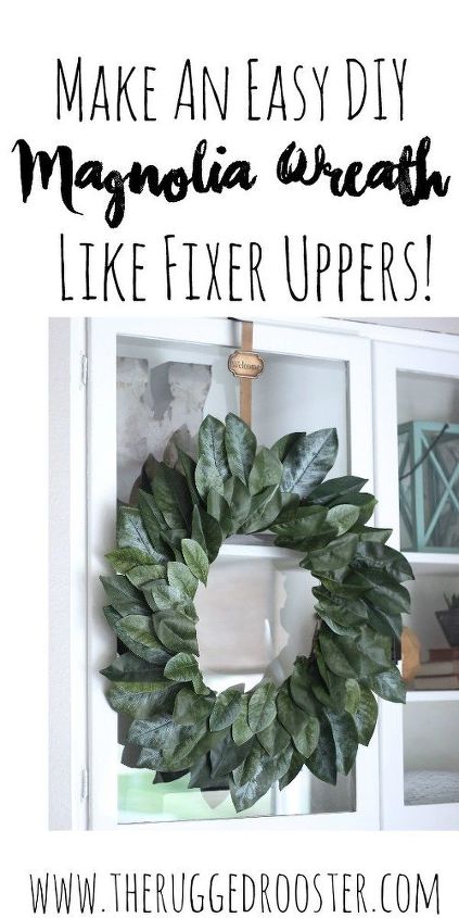 how to make a magnolia wreath fixer upper style, crafts, how to, wreaths