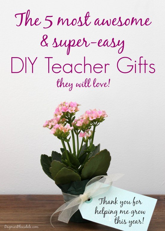 5 most awesome easy diy teacher gift ideas, crafts