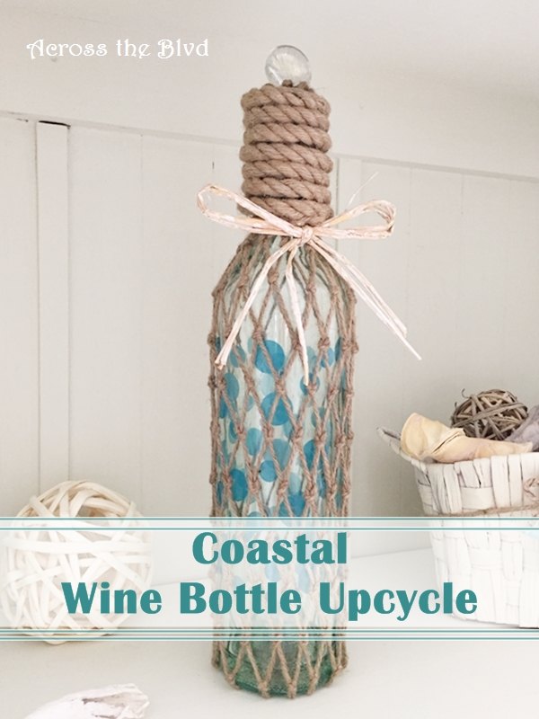 coastal wine bottle upcycle, crafts, how to