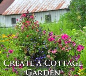 how to create a cottage garden, diy, flowers, gardening, how to